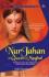 Nur Jahan: The Queen of Mughal: Perebutan Cinta dan Kekuasaan dalam Istana Sang Sultan